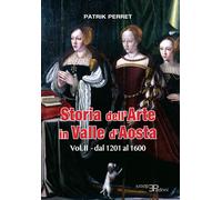 Storia dell'arte in Valle d'Aosta. Vol. 2: Dal 1201 al 1600 - 202