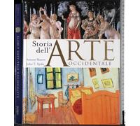 Storia dell'arte occidentale. Ediz. illustrata