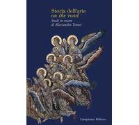 Storia dell'arte on the road. Studi in onore di Alessandro Tomei
