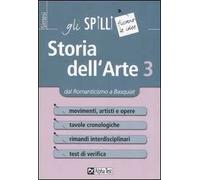 Storia dell'arte. Vol. 3: Dal Romanticismo a Basquiat.