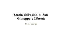 Giovanni Verga Storia dell'asino di San Giuseppe e Libertà (Tascabile)