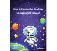 Storia dell'astronautica da colorare