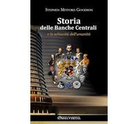Stephen Mitford Goodson Storia delle banche centrali (Tascabile)