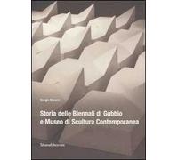 Storia delle Biennali di Gubbio e Museo di scultura contemporanea