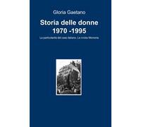 Storia delle donne 1970 -1995