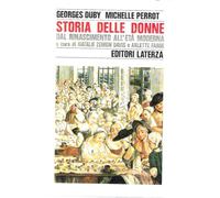 Storia delle donne in Occidente. Dal Rinascimento all'Età moderna (Vol. 3)