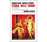 Storia delle donne in occidente. L'Antichità: Vol. 1