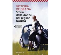 Storia delle donne nel regime fascista