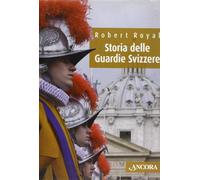 Storia delle Guardie Svizzere