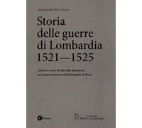 Storia delle guerre di Lombardia (1521-1525) - [Nomos Edizioni]