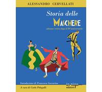 Storia delle maschere - 2026 - in riga edizioni