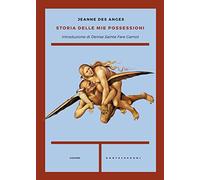STORIA DELLE MIE POSSESSIONI