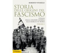 Libri Roberto Vivarelli - Storia Delle Origini Del Fascismo. L'italia Dalla Gran