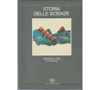 Storia delle scienze. Vol. 4: Natura e vita. L'Età moderna.