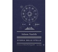 Storia delle stelle [Paperback] [Feb 03, 2026] Smith, Adam and Veltri, Chiara