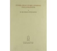 Storia delle storie generali della filosofia. Il secondo Ottocento (Vol. 5)
