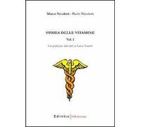 Storia delle vitamine. Vol. 1