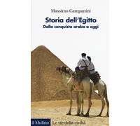 Storia dell'Egitto. Dalla conquista araba a oggi - 2017 - Il Muli