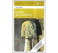 Storia dell'eremita. Con CD Audio