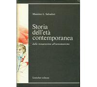 STORIA DELL'ETA' CONTEMPORANEA DALLA RESTAURAZIONE ALL'EUROCOMUNISMO