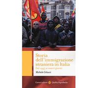 Storia dell'immigrazione straniera in Italia. Dal 1945 ai giorni nostri