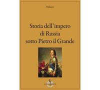 Storia dell'impero di Russia sotto Pietro il Grande