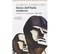 Storia dell'Italia moderna. Il fascismo e le sue guerre (1922-1939) (Vol. 9)