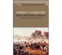 Storia dell'Italia moderna. Vol. 3: La Rivoluzione nazionale (1846-1849).