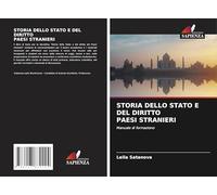 STORIA DELLO STATO E DEL DIRITTO PAESI STRANIERI: Manuale di formazione