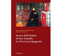 Storia dell'ordine di san Camillo. La provincia spagnola