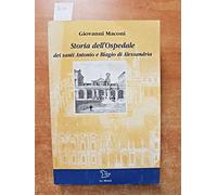 Storia dell'Ospedale dei santi Antonio e Biagio di Alessandria