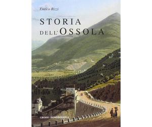 Storia dell'Ossola [Paperback] [Dec 01, 2014] Rizzi, Enrico