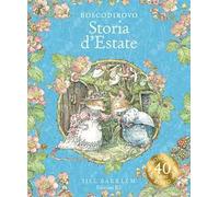 Storia d'estate. I racconti di Boscodirovo. Ediz. a colori