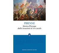 Storia d'Europa dalle invasioni al XVI secolo. Ediz. integrale
