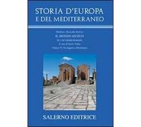 Storia d'Europa e del Mediterraneo. Vol. 3\6: L'ecumene romana. Da Augusto a Diocleziano.