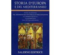 Storia d'Europa e del Mediterraneo. Vol. 8: Popoli, poteri, dinamiche