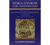 Storia d'Europa e del Mediterraneo. Vol. 9: Strutture, preminenze, lessici comun