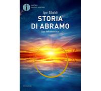 Storia di Abramo. Libro dell'abbondanza