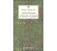 Storia di acque, di boschi, di popoli