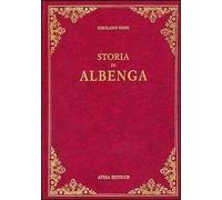 Storia di Albenga (rist. anast. 1870)