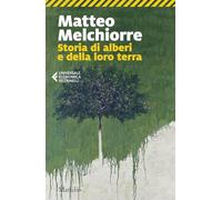 Storia di alberi e della loro terra