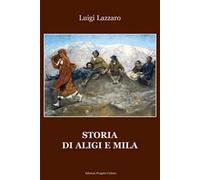 Storia di Aligi e Mila