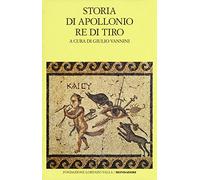 Storia di Apollonio re di Tiro. Testo latino a fronte
