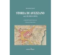Storia di Avezzano. Vol. 2: (1815-1851)