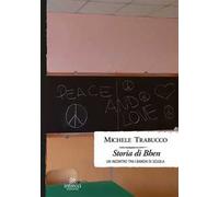 Storia di Bhen. Un incontro tra i banchi di scuola