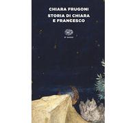 Storia di Chiara e Francesco