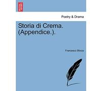 Storia di Crema. (Appendice.).