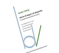Storia di doppi e doppiette (A double-barrelled detective story)