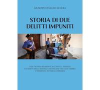 Storia di due delitti impuniti