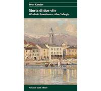 Storia di due vite. Wladimir Rosenbaum e Aline Valangin